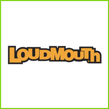 loudmouth